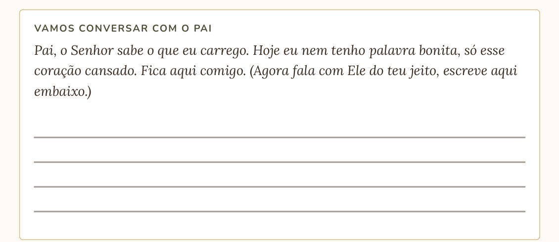 Trecho de uma página do caderno: a oração do dia já começada, o convite pra continuar com as suas palavras, e quatro linhas largas em branco pra escrever à mão.