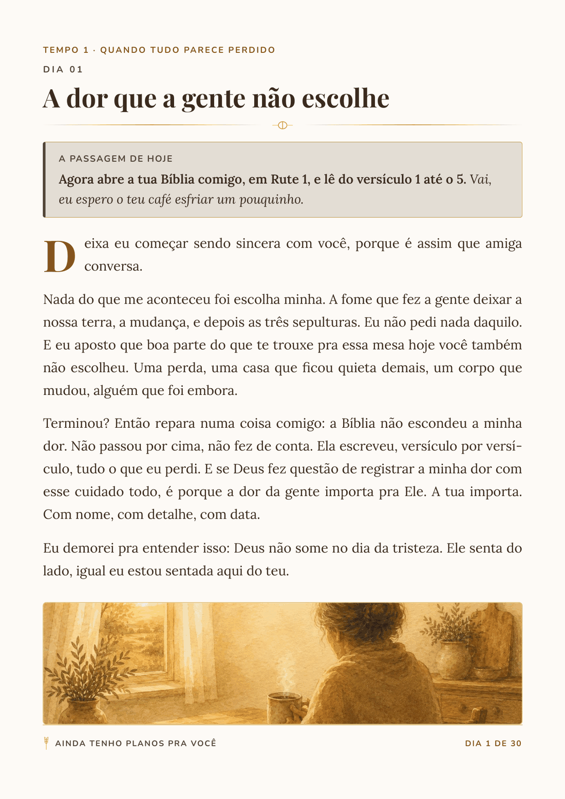Página esquerda do dia 1: o título da manhã, a passagem de Rute pra abrir na Bíblia e a conversa da Noemi sobre aquele pedaço da história.