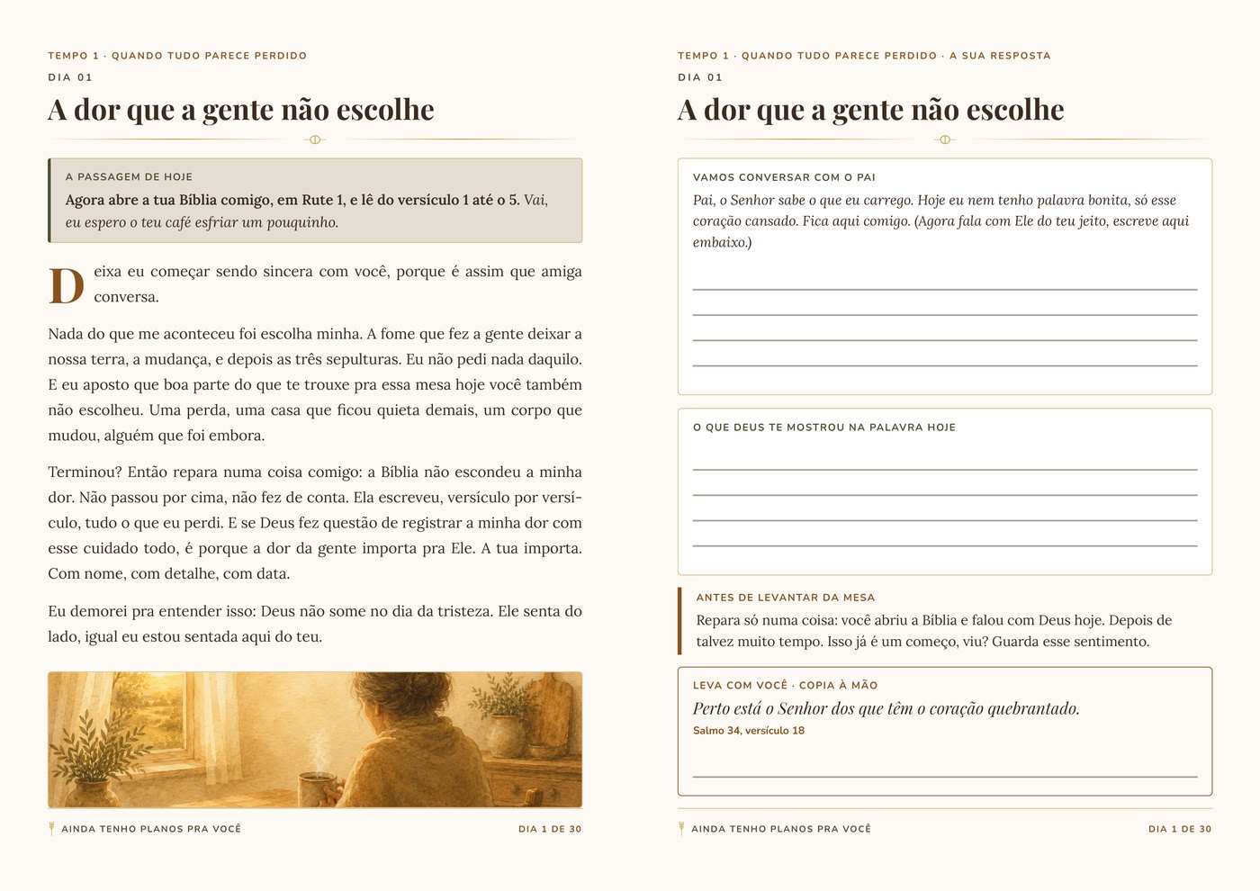 Uma manhã inteira em página dupla: à esquerda a passagem e a conversa, à direita a oração começada e as linhas largas pra escrever à mão.